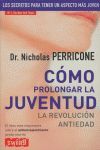 COMO PROLONGAR LA JUVENTUD