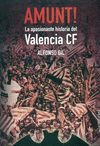 AMUNT APASIONANTE HISTORIA VALENCIA CF LLIBRES DRA