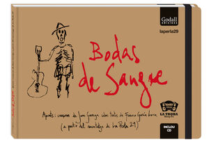 BODAS DE SANGRE. APUNTS I CANÇONS DE JOAN GARRIGA
