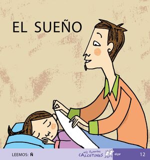 EL SUEÑO (MIS PRIMEROS CALCETINES)