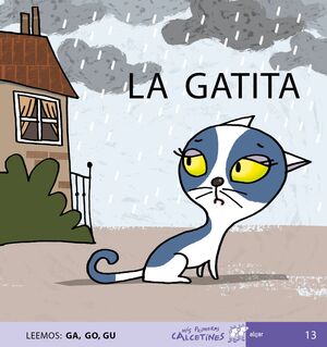 LA GATITA (MIS PRIMEROS CALCETINES)