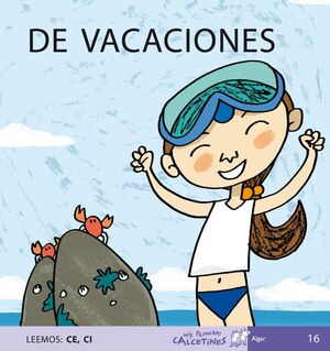 DE VACACIONES (MIS PRIMEROS CALCETINES)