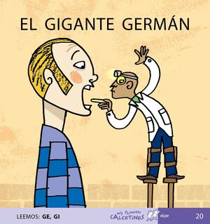 EL GIGANTE GERMAN (MIS PRIMEROS CALCETINES)