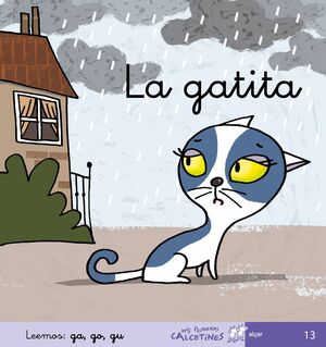 LA GATITA (MIS PRIMEROS CALCETINES)