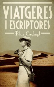 * VIATGERES I ESCRIPTORES *