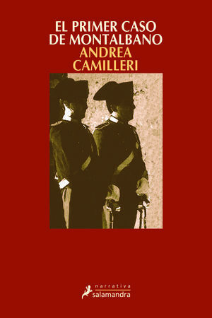 PRIMER CASO MONTALBANO SALAMANDRA