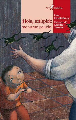 Â¡HOLA, ESTÚPIDO MONSTRUO PELUDO!