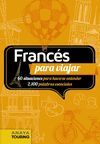 FRANCÉS PARA VIAJAR