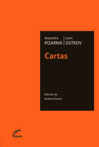 * CARTAS. ALEJANDRA PIZARNIK/LEÓN OSTROV *