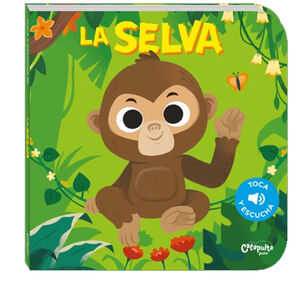 TOCA Y ESCUCHA - LA SELVA