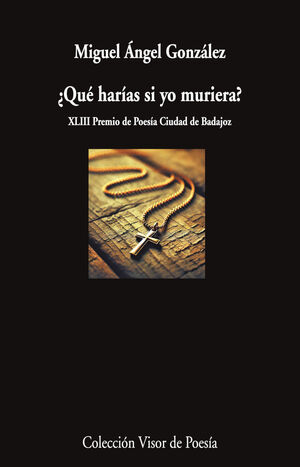 QUE HARIAS SI YO MURIERA?